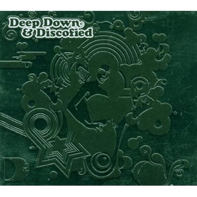 Deep Down & Discofied