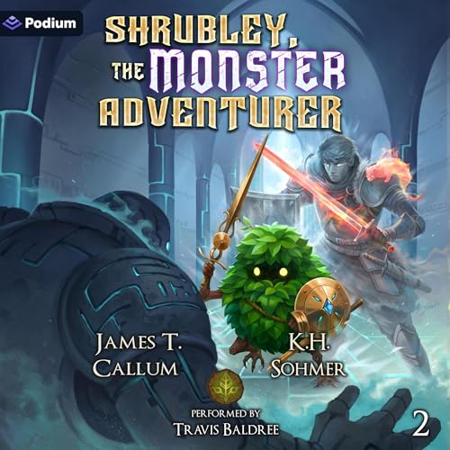 Shrubley, the Monster Adventurer 2 by James T. Callum, K.H. Sohmer episode artwork