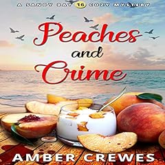 Peaches and Crime cover art