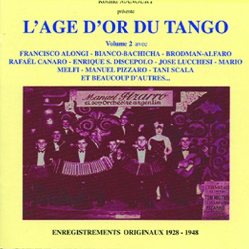 Age d'Or du Tango Vol.2