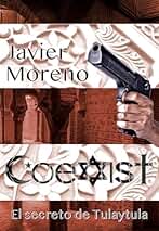 COEXIST: El secreto de Tulaytula