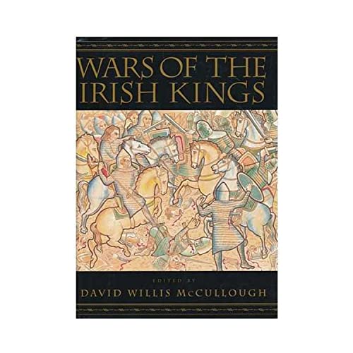 Wars of the Irish Kings A Thousand Years of Str... 0965087441 Book Cover