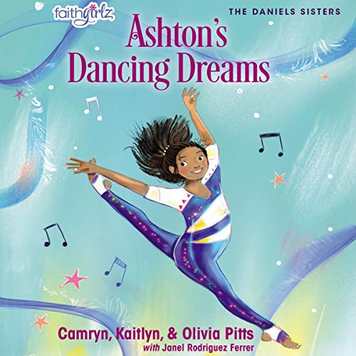 Ashton's Dancing Dreams by Kaitlyn Pitts, Camryn Pitts, Olivia Pitts, Janel Rodriguez Ferrer episode artwork