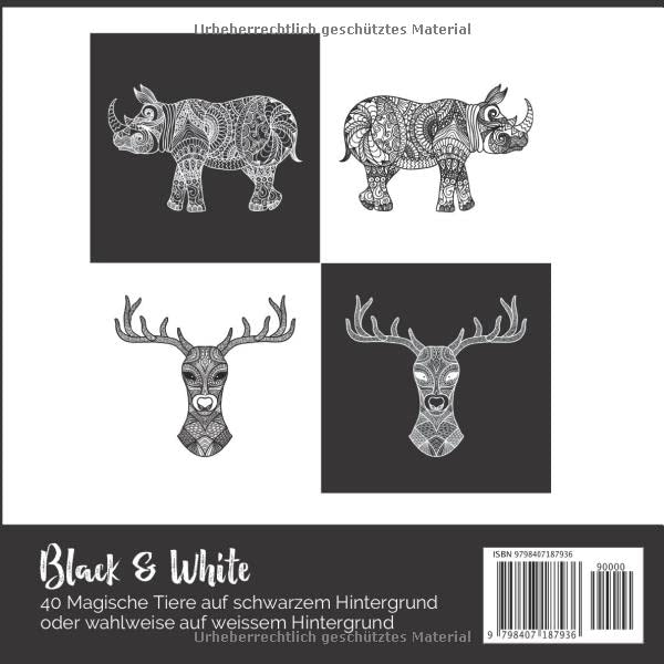 Black & White - Das etwas andere Malbuch für Erwachsene: 2x40 Magische Tier-Mandalas wahlweise in Schwarz oder Weiß ausmalen