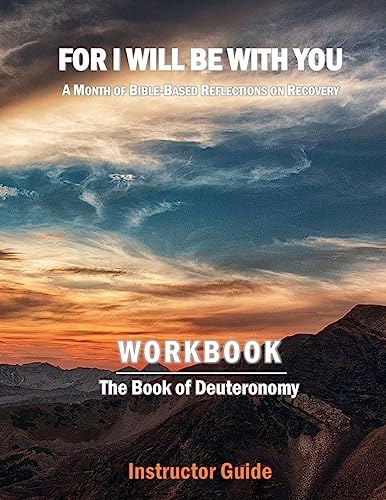 For I Will Be With You: Deuteronomy Instructor Workbook (For I Will Be With You Instructor Workbooks)