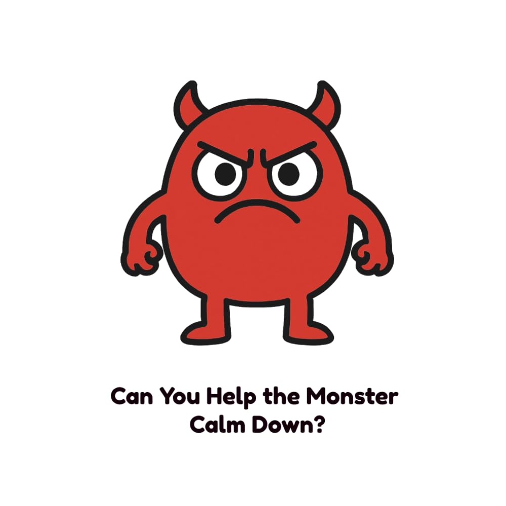 Can You Help the Monster Calm Down? (Monster Feelings)