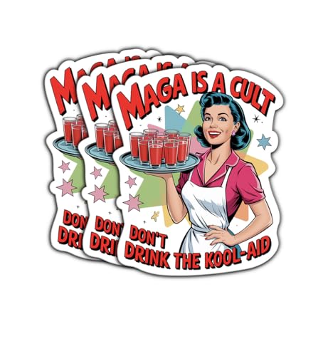 (3 Psc) MAGA is A Cult Dont Drink The Kool Aid Sticker - Anti President - Political Humor - Political Progressive - Protest Resist Decal - Resist Fascism - Sticker 3 Inch for Laptop Water Bottles