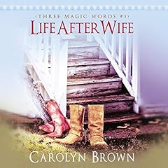 Life After Wife Audiolibro Por Carolyn Brown arte de portada
