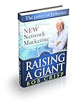 Raising a Giant: Leadership in Network Marketing