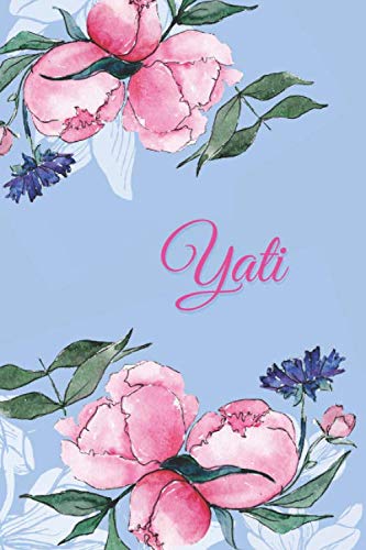 Independently publishedYati: Custom Name Muslim Journal - Personalized Blank Lined Notebook (Pink Floral on Blue, Band 1)