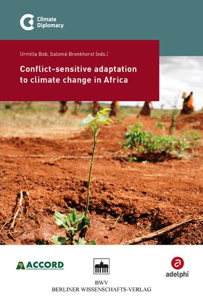 Conflict-sensitive adaptation to climate change in Africa      Paperback
