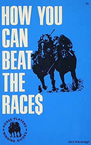 How You Can Beat the Races