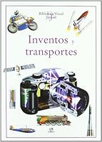 Inventos y Trasnportes (Biblioteca visual juvenil/ Juvenile Visual Library) 8466211667 Book Cover