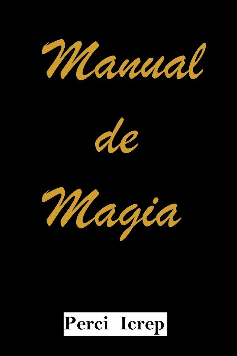 Manual de Magia (Portuguese Edition)