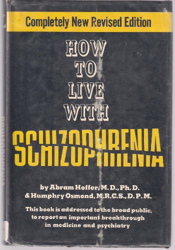 How to live with schizophrenia 0821600044 Book Cover