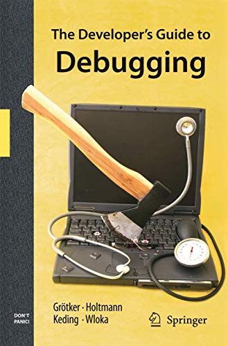 The Developer's Guide to Debugging view 2