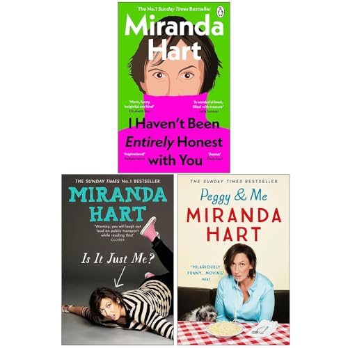 Miranda Hart 3 Books Collection Set (I Haven’t Been Entirely Honest with You, Is It Just Me? & Peggy and Me)