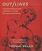 Out/Lines: Gay Underground Erotic Graphics From Before Stonewall