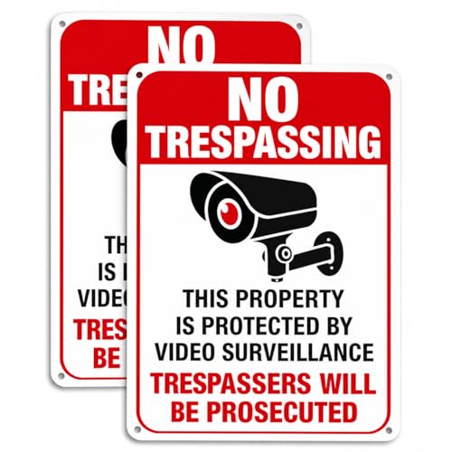 No Trespassing Video Surveillance Sign Outdoor 10x7 Inch Aluminum 2 Pack