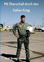 Mit Uberschall Durch Den Kalten Krieg 3732358593 Book Cover