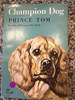 Champion Dog: Prince Tom B000I0F3BS Book Cover