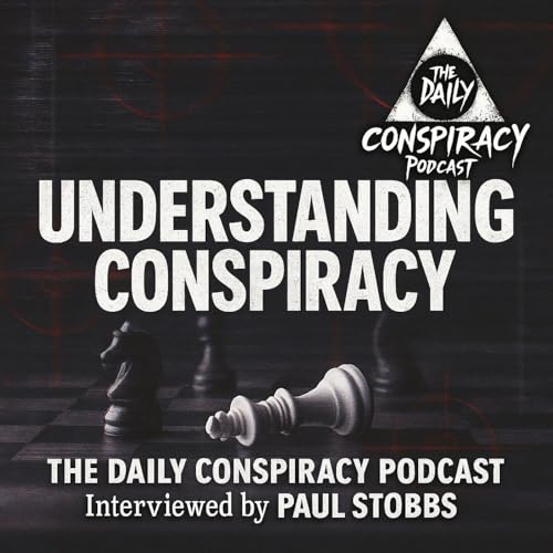Page de couverture de Conspiracies in Motion: Kirk, Media, and The Divide (The Daliy Conspiracy Podcast On Understanding Conspiracy With Paul Stobbs)