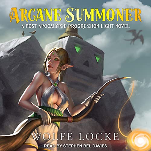 Arcane Summoner by Wolfe Locke episode artwork