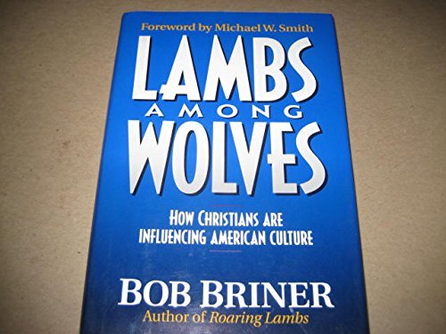 Lambs Among Wolves 0310488109 Book Cover