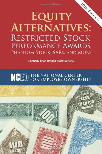 Equity Alternatives: Restricted Stock, Performa... 1932924906 Book Cover