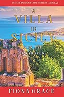 A Villa in Sicily: Figs and a Cadaver 1094373508 Book Cover