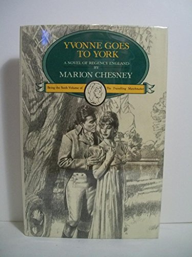Yvonne Goes to York (Travelling Matchmaker) 0312078927 Book Cover