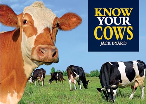 Know Your Cows