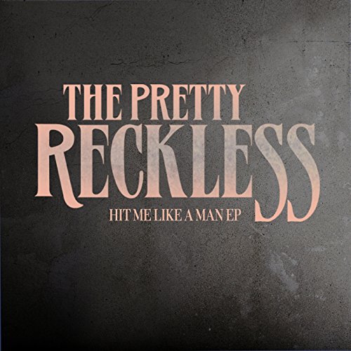 The Pretty Reckless
