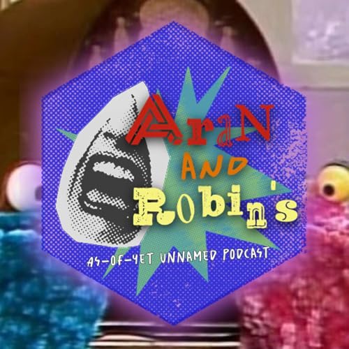 Episode 109: The Rainbow Connection