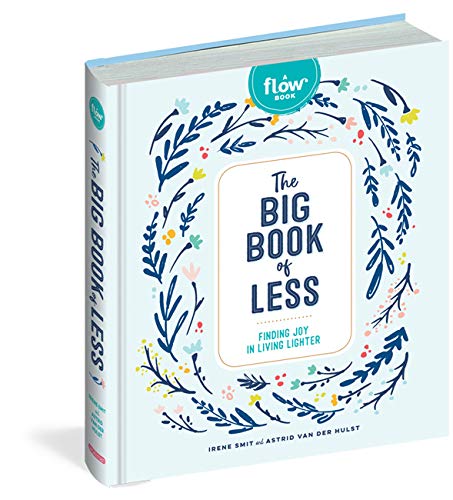 The Big Book of Less: Finding Joy in Living Lighter Livre eBook France