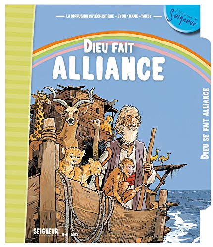 Dieu fait alliance Dieu fait alliance