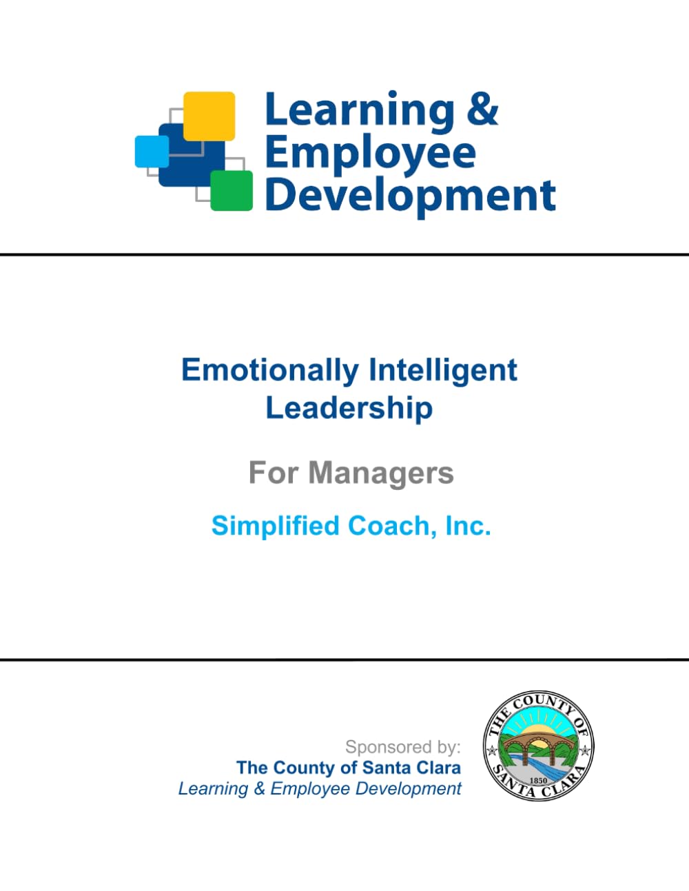 Emotionally Intelligent Leadership