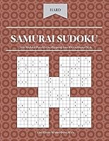 Samurai Sudoku: 500 Sudoku Puzzles Overlapping Into 100 Samurai Style: Hard Level B08DBYMT53 Book Cover