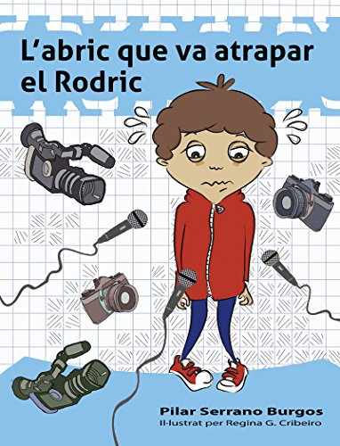 L'Abric Que Va Atrapar El Rodric: 3 (A la motxilla blava)