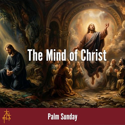 Sermon: The Mind of Christ | Philippians 2:5-11 | Christ's Example of Humility