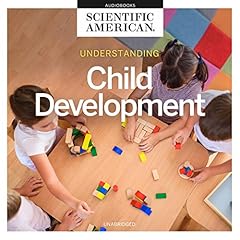 Understanding Child Development Audiolibro Por Scientific American arte de portada