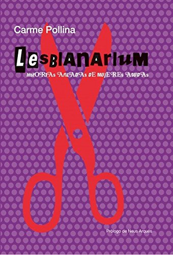 Lesbianarium. Historias afiladas de mujeres agudas
