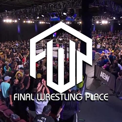 Page de couverture de Final Wrestling Place #318 - Nostalgia Vapors
