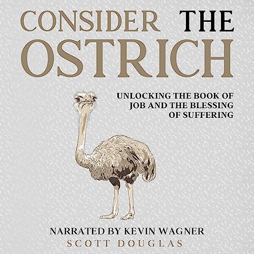 Consider the Ostrich by Scott Douglas episode artwork