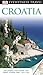 DK Eyewitness Travel Guide: Croatia
