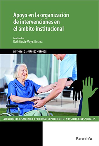 Apoyo en la organización de intervenciones en el ámbito institucional (Servicios Socioculturales y a la Comunidad)