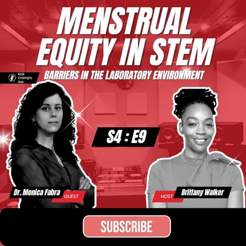 Menstrual Equity in STEM: Barriers in the Laboratory Environment with Dr. Monica Fabra