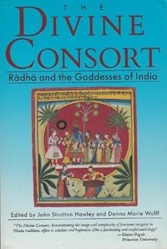 Paperback The Divine Consort, Radha and the Goddesses of India Book