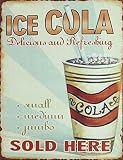 Fertig zum Aufhängen 1art1 Getränke - Ice Cola, Delicious and Refreshing, Retro Style Poster Blechschild 35 x 26 cm