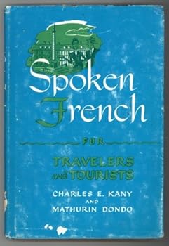 Spoken French for Travelers and Tourists